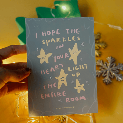 I hope the sparkles in your heart | Postcard