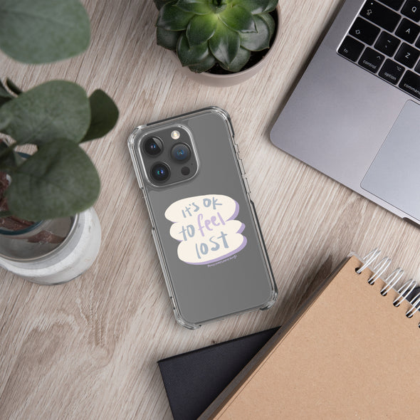 It's okay to feel lost Transparent iPhone Case