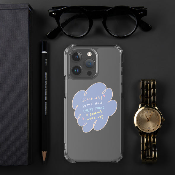 Everything is gonna work out Transparent iPhone Case
