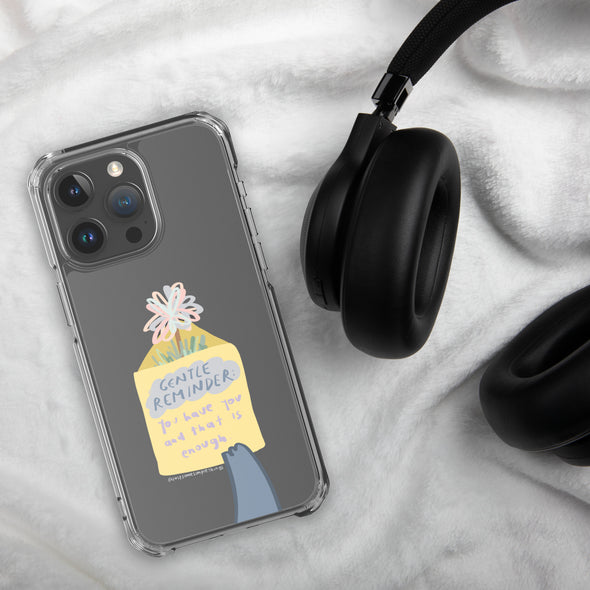 You have you and that is enough Transparent iPhone Case
