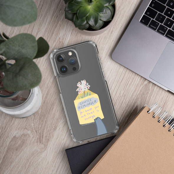 You have you and that is enough Transparent iPhone Case
