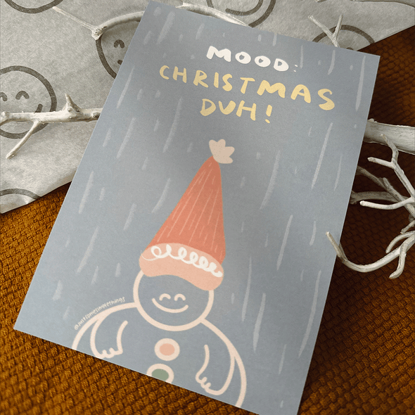 Mood: Christmas Duh! | Postcard