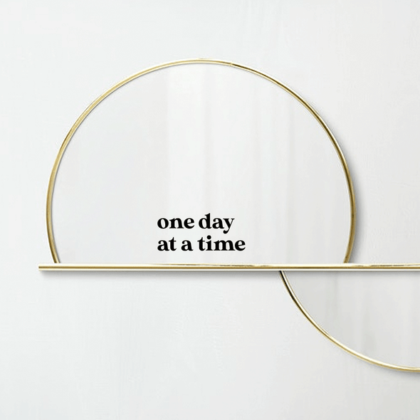 One day at a time Decal - Thewearablethings