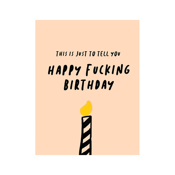 Happy F*cking Birthday - Thewearablethings