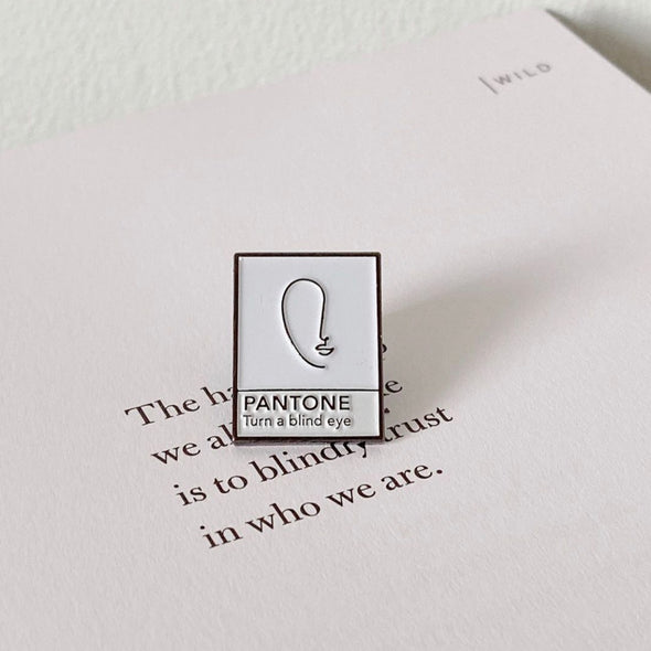 Turn A Blind Eye Pantone Enamel Pin