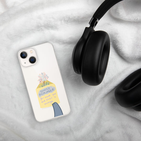 You have you and that is enough Transparent iPhone Case