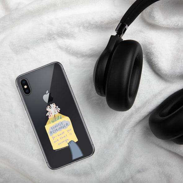 You have you and that is enough Transparent iPhone Case