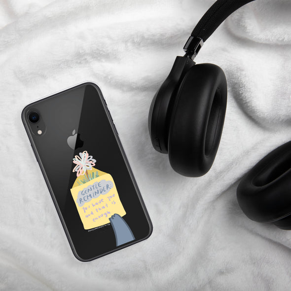 You have you and that is enough Transparent iPhone Case