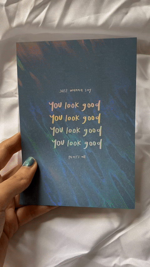 You look good | Holographic Postcard - Thewearablethings