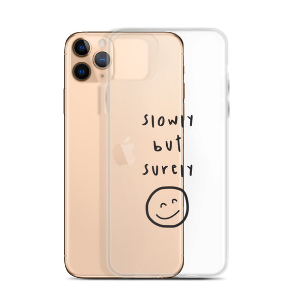 Slowly but surely Transparent iPhone Case