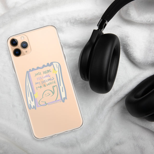Just here feeling my feelings Transparent iPhone Case