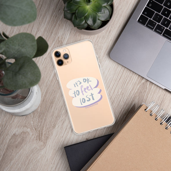 It's okay to feel lost Transparent iPhone Case