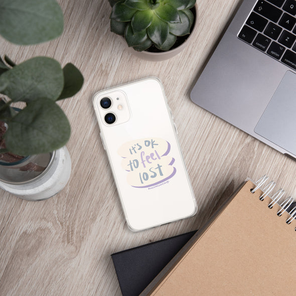 It's okay to feel lost Transparent iPhone Case