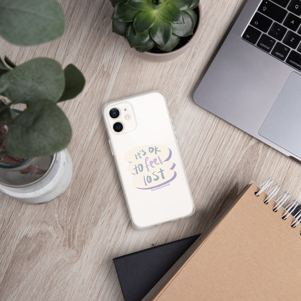 It's okay to feel lost Transparent iPhone Case