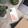 Can you make things alright Transparent iPhone Case