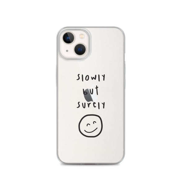 Slowly but surely Transparent iPhone Case - Thewearablethings