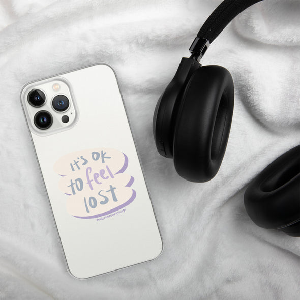 It's okay to feel lost Transparent iPhone Case