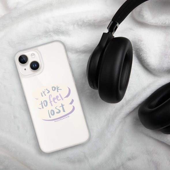 It's okay to feel lost Transparent iPhone Case