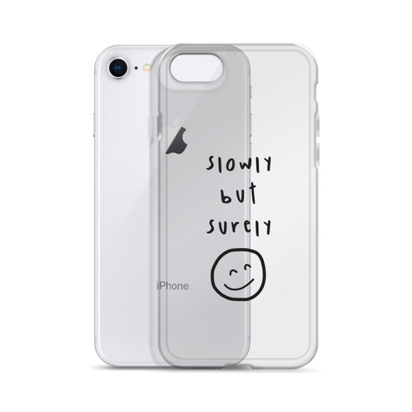 Slowly but surely Transparent iPhone Case