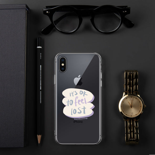 It's okay to feel lost Transparent iPhone Case