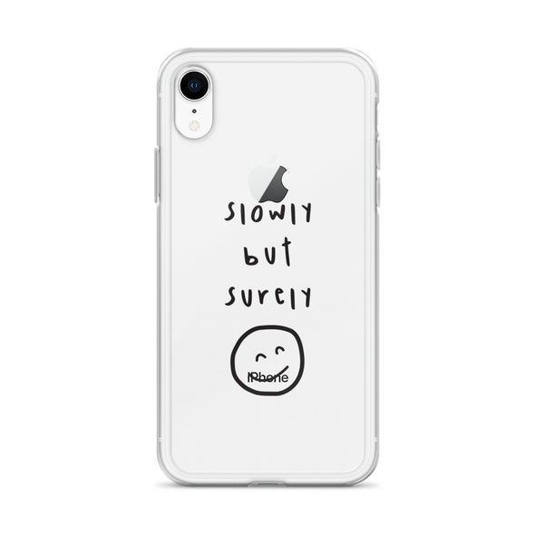 Slowly but surely Transparent iPhone Case