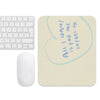 Feel Okay Mouse Pad
