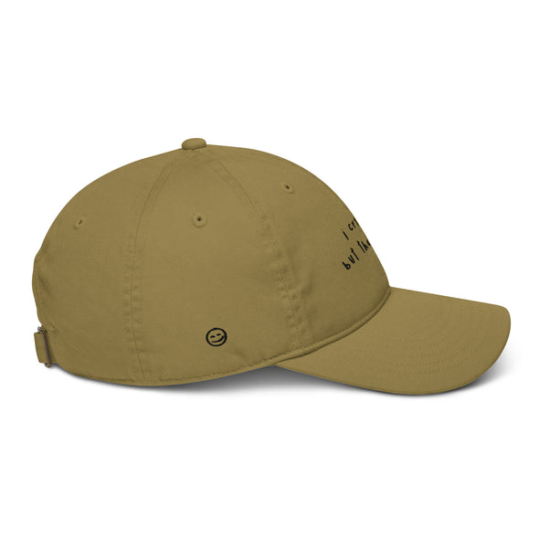 I cry alot but that's okay Organic dad hat