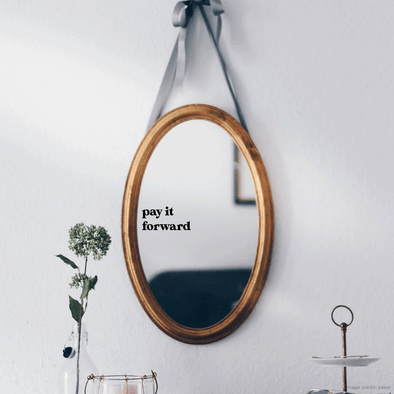 Pay it forward Decal
