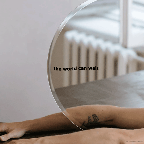 The world can wait Decal