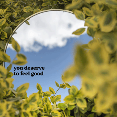 You deserve to feel good Decal
