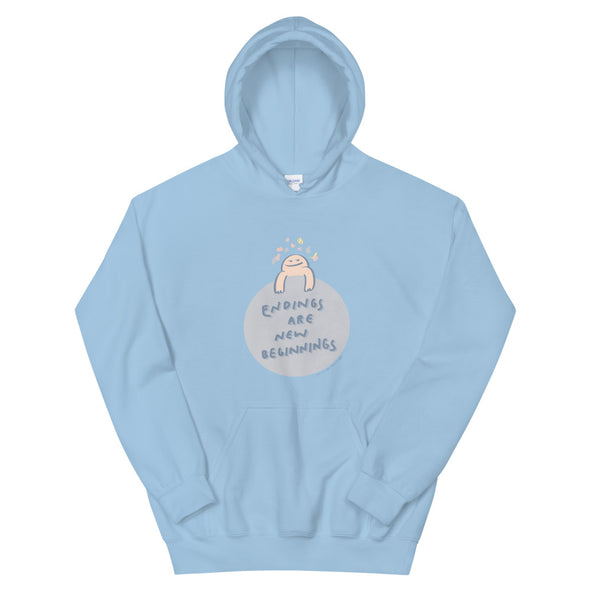 Endings are new beginnings Hoodie
