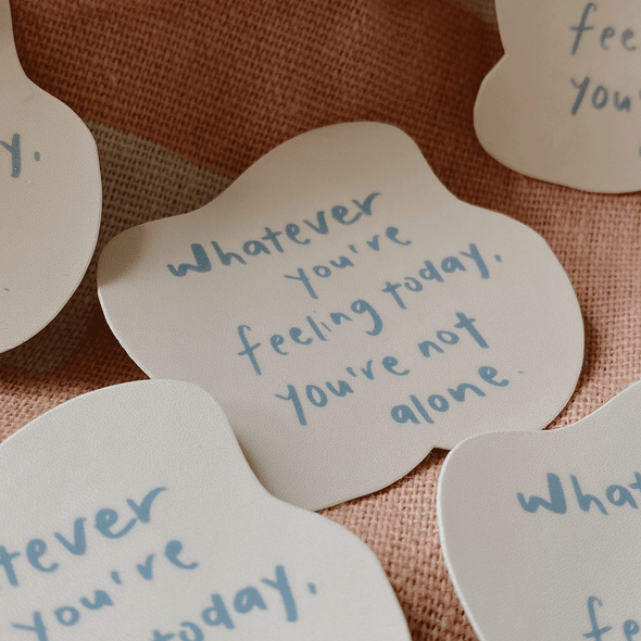 You're not alone Sticker